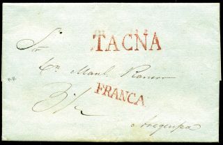 011 Peru Pre - Stamps Tacna 2r,  Franca C3.  1831.  To Arequipa.  Cover.  Very Rare.