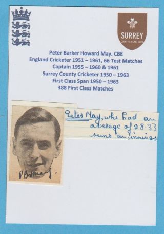 Peter May England Cricketer 66 X Tests 1951 - 1961 Rare Orig Hand Signed Cutting