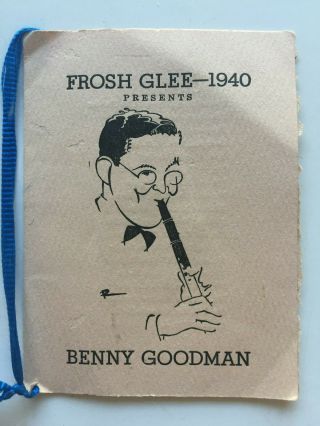 Rare 1940 Frosh Glee Presents Benny Goodman Dance Card - Swing/jazz