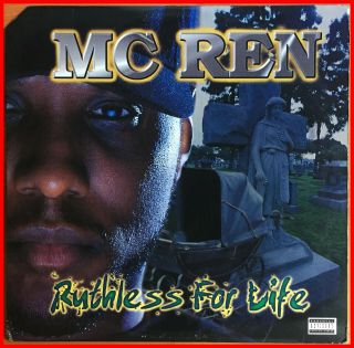 West Coast Gangsta Rap Lp Mc Ren - Ruthless For Life Ruthless - Rare 