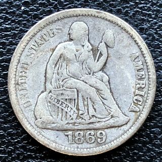 1869 S Seated Liberty Dime 10c Rare Key Date Higher Grade Vf 18656