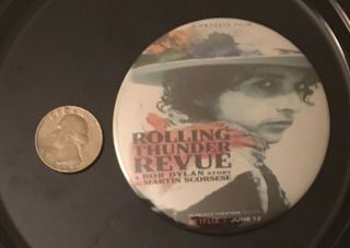 Bob Dylan Martin Scorsese Rolling Thunder Review Promotional Pin Button Rare