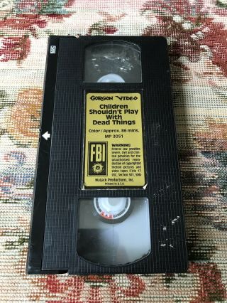 Children Shouldn’t Play with Dead Things VHS horror rare zombies Gorgon Video 3