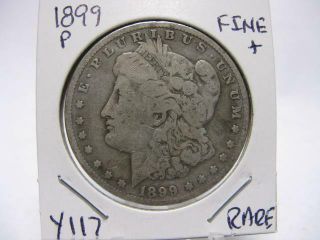 Very Rare 1899 P Morgan Dollar Fine,  Estate Coin Y117