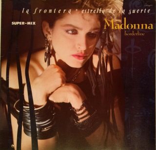 Madonna - " Borderline " La Frontera " Mexican Vinyl " Madame X " Ultra Rare