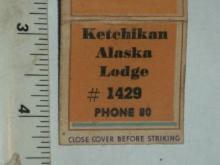 Rare B.  P.  O.  E.  Ketchikan,  Alaska Lodge 1429 Matchbook Cover