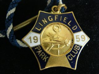 Rare 1959 Lingfield Park Club Members Badge Number 296
