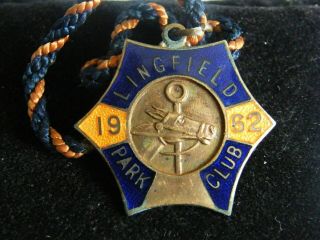 Rare 1962 Lingfield Park Club Members Badge Number 670