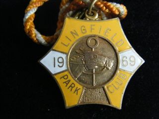 Rare 1969 Lingfield Park Club Members Badge Number 1214