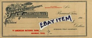 1906 Rare Specimen American National Bank Check Beaumont Texas Stedman Fruit Co.