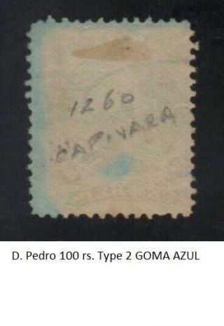 Brazil Stamp D.  Pedro 100 Rs.  Type 2 Goma Azul Very Rare