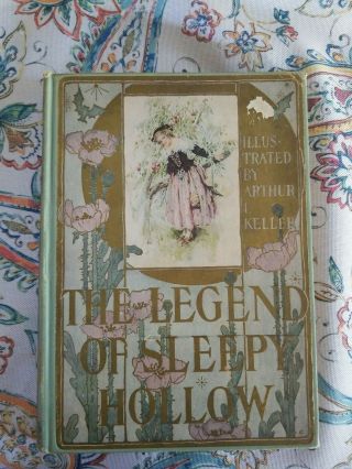 The Legend Of Sleepy Hollow By W Irving 1906 Color Illus By Arthur I Keller Rare