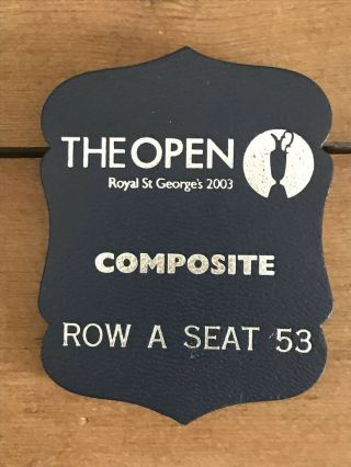 2003 Rare Composite Ticket Ltd No.  Issued Cond’ From Open Golf Programme