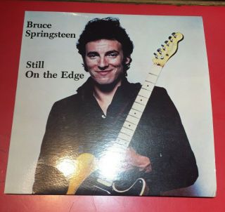 Bruce Springsteen - Still On The Edge (rare 2xlp,  7 " Live Promo Gat Vg, )