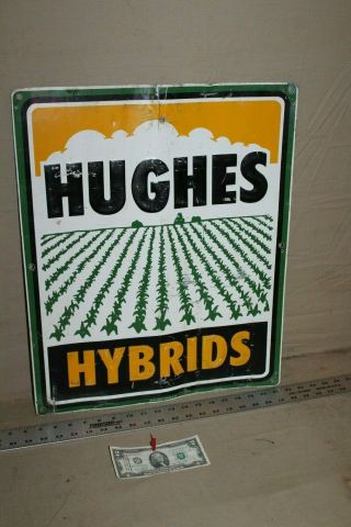 Rare 1974 Hughes Hybrids Embossed Metal Farm Sign Corn Feed Seed Barn Deere Gas