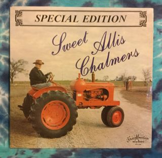 Sweet Allis Chalmers Lp Special Edition Rare Grass Mountain Gm - 1006