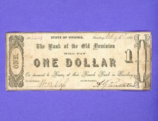 1862 $1 Bank Of The Old Dominion Va Rare Pearisburg Hand Signed Civil War Note