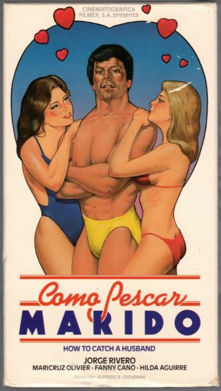Cómo Pescar Marido (1967) Jorge Rivero,  Fanny Cano Mexican Sex Comedy Vhs Rare