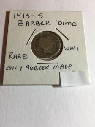 1915 - S Barber Dime - Rare Coin