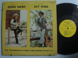Eddie Nash Joy King Live At Ghost Town.  Bluegrass Lp Rare Private Autographed
