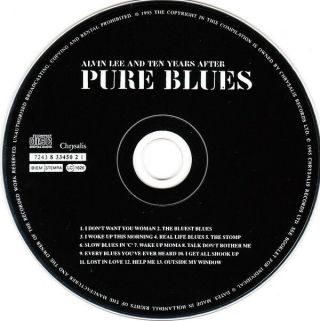 Alvin Lee & Ten Years After ‎– Pure Blues RARE CD 3