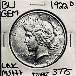 1922 D Bu Gem Peace Silver Dollar Unc Ms,  U.  S.  Rare Coin 3775
