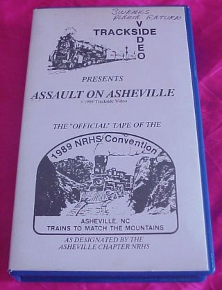 Rare 1989 Nrhs Convention Assault On Asheville N C Trains To Match Mountains Vhs