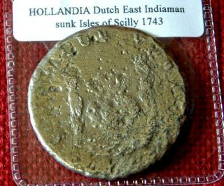 Rough Rare 1743 Piece Of 8 - Pillar Dollar 8 Reale Hollandia Shipwreck 1743