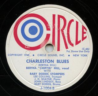 Hear - Rare Blues 78 - " Bertha Chippie Hill " - Charleston Blues - Circle J - 1004