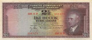 Turkey 2 1/2 Lira 27.  3.  1947 P 140 Series B 27 Rare Circulated Banknote T1 2