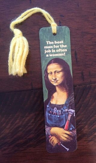 Vtg 1977 " Mona Lisa The Handywoman " Feminism Bookmark By Antioch 70 