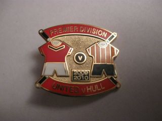 Rare Old 2009 Manchester United V Hull Football Club Enamel Brooch Pin Badge