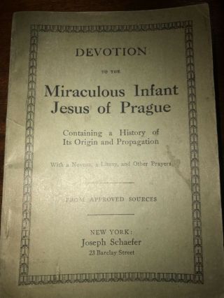 Very Rare Vintage 1898 Novena Devotions To The Miraculous Infant Jesus Of Prague