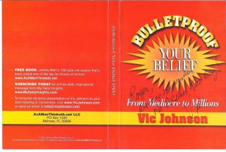 Bulletproof Your Belief - From Mediocre To Millions By Vic Johnson - Very Rare