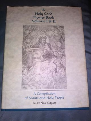 A Holy Card Prayer Book: Vol I &ii - Comp.  Of Saints & Holy People Rare Signed Ed