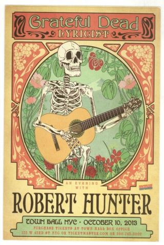 Rare Robert Hunter Grateful Dead Lyracist 10/10/13 York Concert Flyer