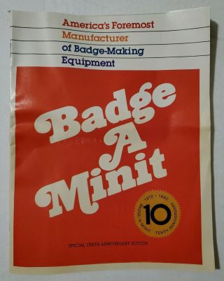 Vintage Badge A Minit Tenth Anniversary 1972 - 1982 | Receipts Rare