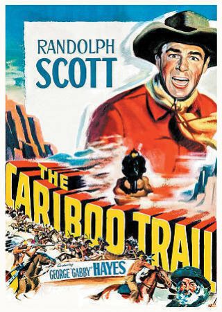 The Cariboo Trail Dvd Randolph Scott Rare Oop Western Kino Lorber Studio Classic