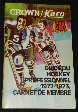 1972/73 - Rare - Nhl - Premium Hockey Guide - Crown & Karo Sirop -