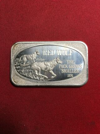 Rare 1 Oz.  Solid.  999 Silver Art Bar Red Wolf,  The Pack Grows Smaller Wolves Z4