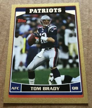 2006 Topps - Tom Brady - Rare Topps Gold Sp /2006 - Patriots G.  O.  A.  T $$$$