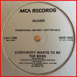 Boogie Funk 12 " Oliver - Everybody Wants To Be The Boss Mca - Rare 
