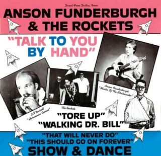 ANSON FUNDERBURGH & THE ROCKETS - TALK TO YOU BY HAND CD - AS,  RARE 2