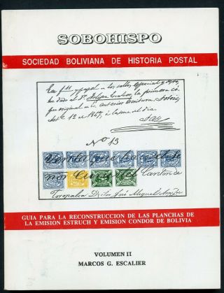Bolivia Guide For Reconstruction Of The Condor Issue Marcos Escalier 1992 Rare