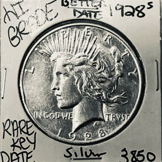 1928 S Peace Silver Dollar Hi Grade U.  S.  Rare Key Coin 3850