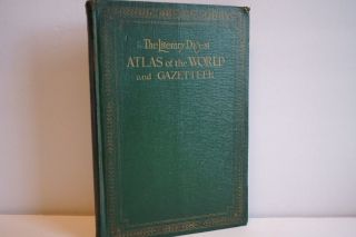 1926 Atlas Of The World And Gazetteer Literary Digest Funk & Wagnalls Rare Vint