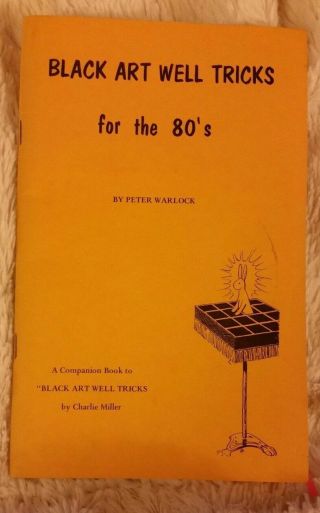 1980 Black Art Well Tricks For The 80 
