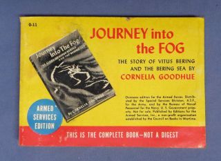 Rare 1940s Journey Into The Fog Armed Services Edition O - 11 Cornelia Goodhue Gc
