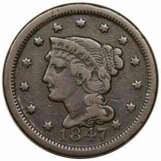 1847 Braided Hair Large Cent,  Rare N - 23,  R5,  F - Vf,  Ex Grellman