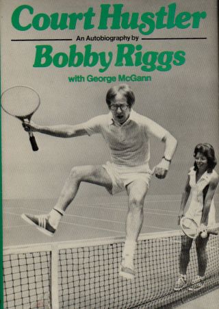Court Hustler HAND SIGNED by Bobby Riggs Tennis Icon Battle of the Sexes Rare 4